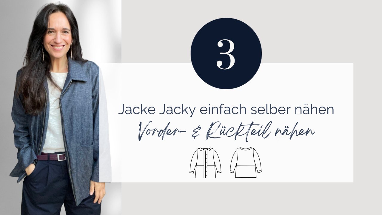Jacke Jacky nähen- Zuschnitt, Vorder- und Rückteil nähen - FinasIdeen