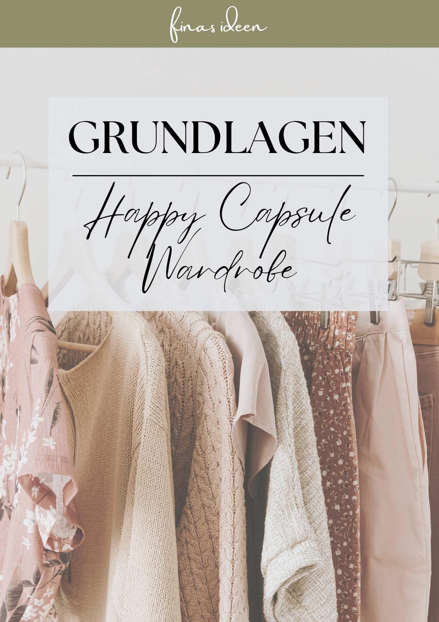 Deine Happy Capsule Wardrobe