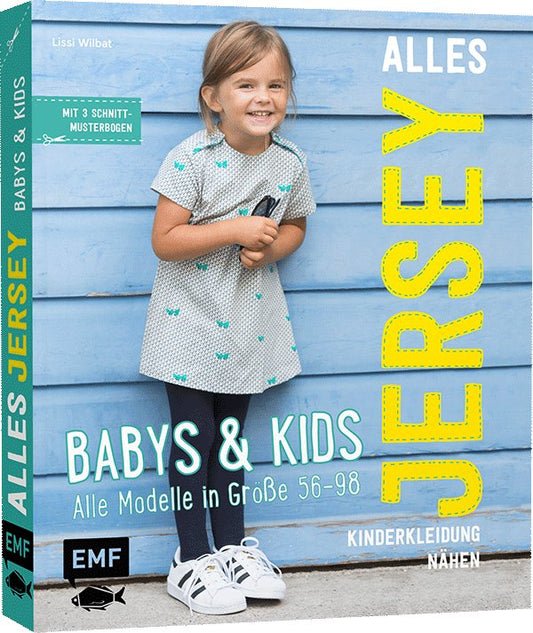 Alles Jersey – Babys & Kids: Kinderkleidung nähen - FinasIdeen